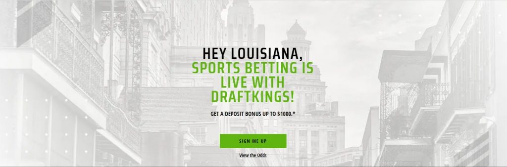 Draftkings welcome bonus in Louisiana